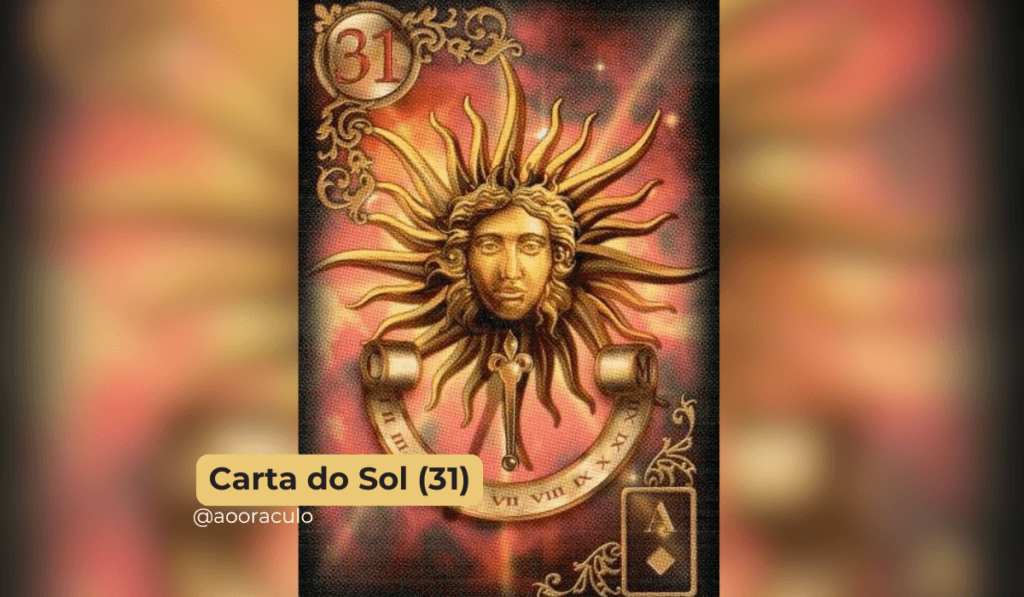 O Sol no Baralho Cigano – Carta 31: Significado, Interpretação mais…