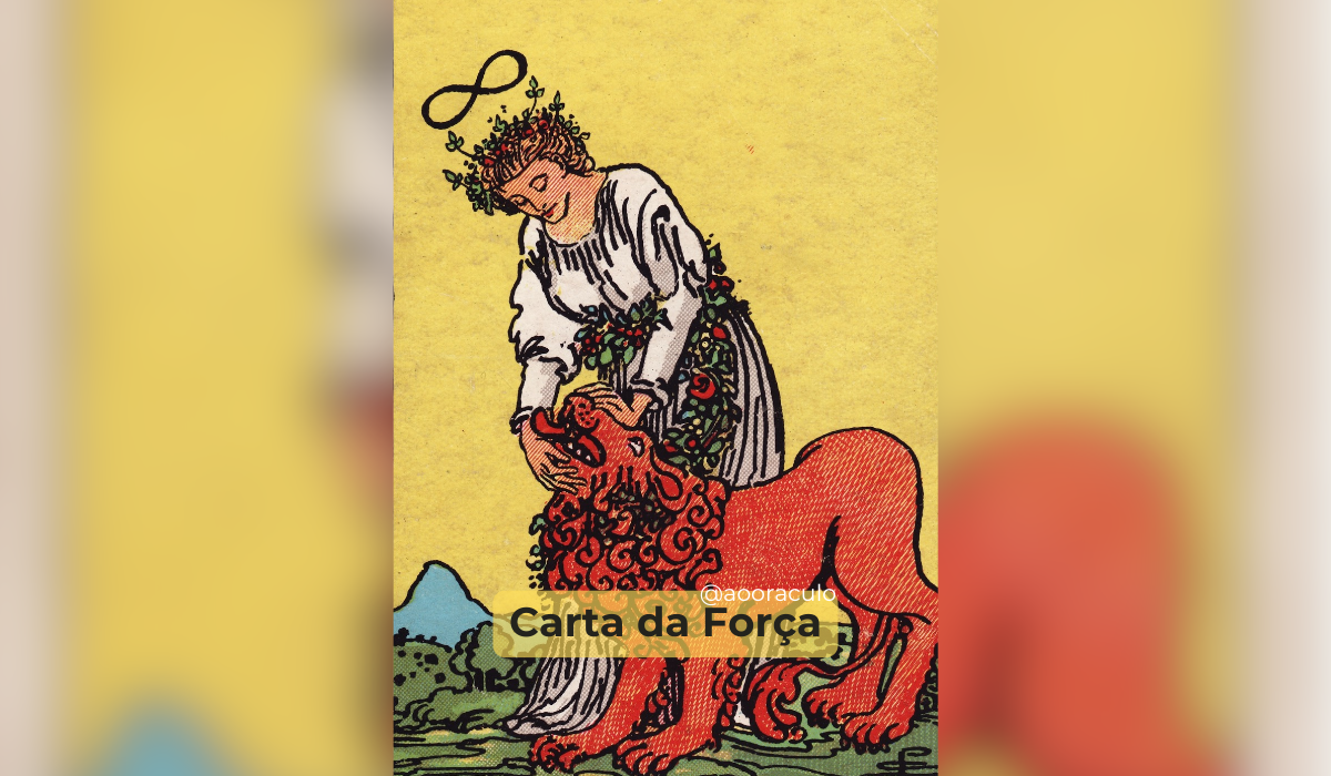 Descubra o significado da carta A Força no Tarot: coragem, compaixão e equilíbrio. Saiba como interpretá-la no amor, trabalho e espiritualidade.