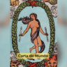 A carta O Mundo, número 21 dos Arcanos Maiores, é uma das mais positivas do Tarot. Representando a conclusão de um ciclo, a realização plena e o equilíbrio, ela traz uma mensagem de sucesso e integração.