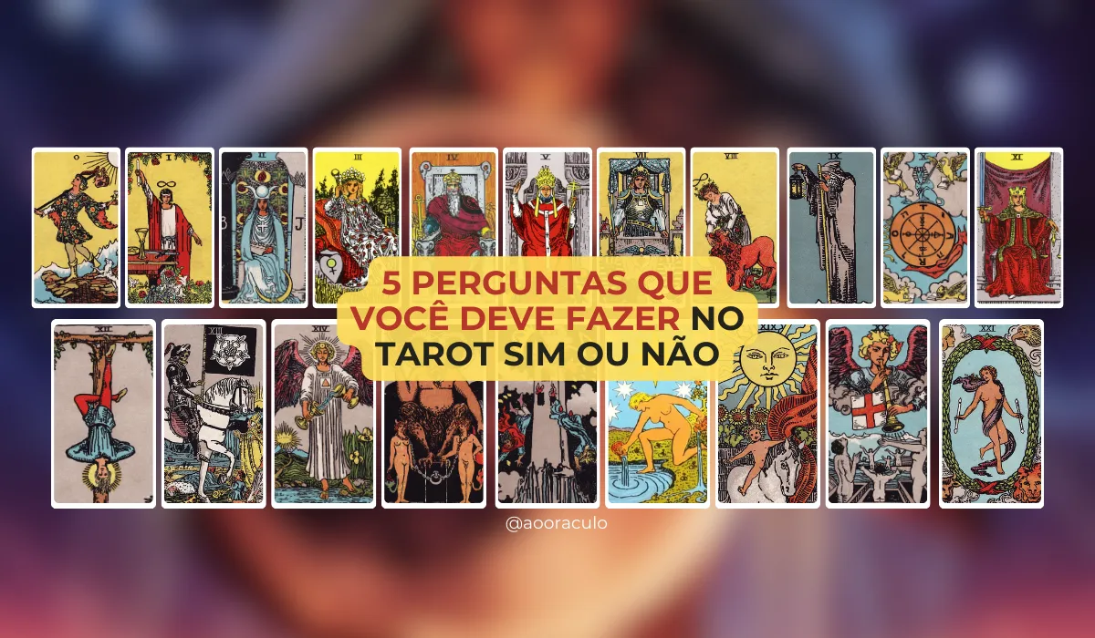 Descubra as 5 melhores perguntas para o Tarot Sim ou Não e aprenda como obter respostas mais claras e objetivas. Leia agora!