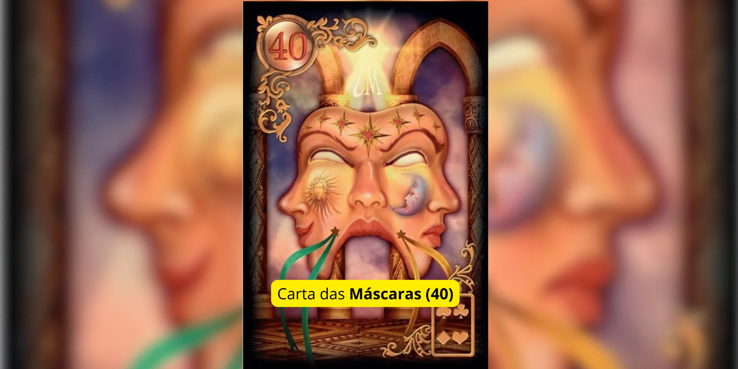 Descubra o significado da carta das Máscaras no Baralho Cigano. Veja interpretações no amor, trabalho, espiritualidade e como ela revela mentiras, ilusões e verdades ocultas.