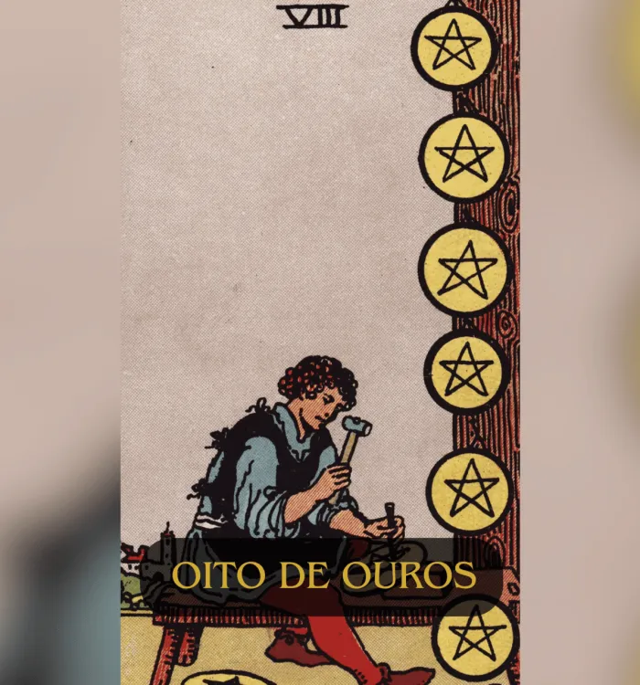 Oito de Ouros no Tarot: Significado e Interpretação