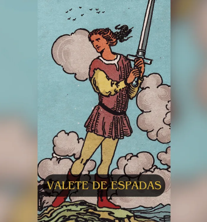 Valete de Espadas no Tarot: Significados, Interpretações e mais…