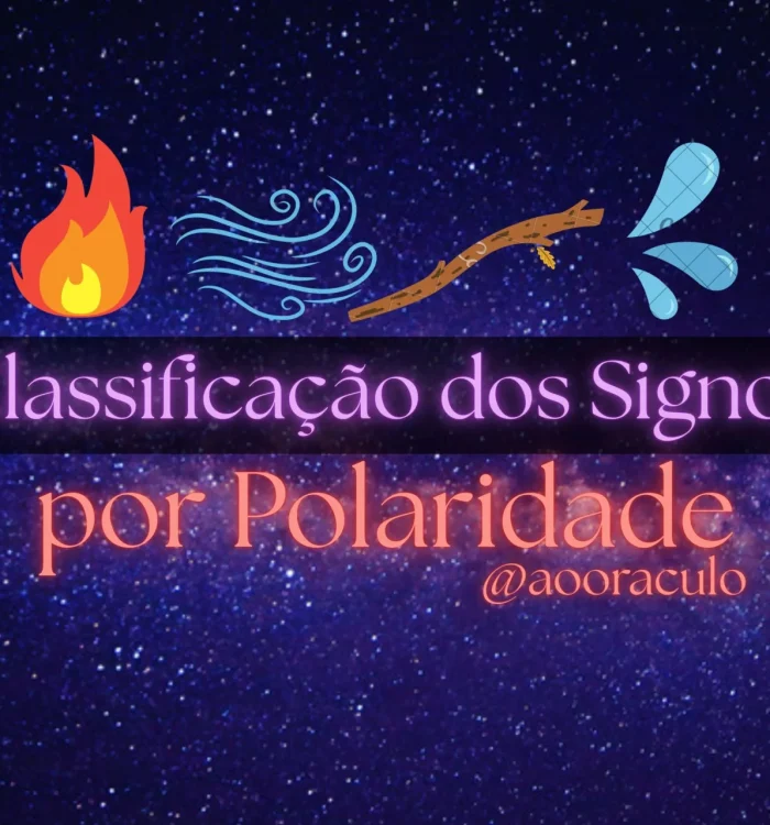 Classificação dos Signos na Astrologia por Polaridade – Ao Oráculo